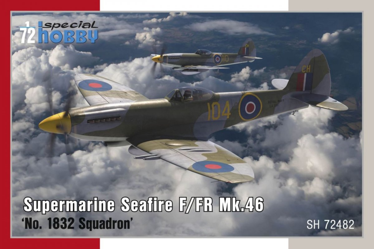 Special Hobby 72482 Supermarine Seafire F/FR Mk.46 'No. 1832 Squadron' 1/72