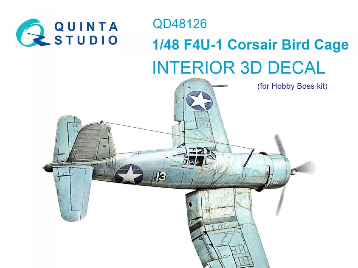 Intérieur imprimé en 3D et coloré sur papier décalcomanie pour F4U-1 Corsair (Hobby Boss) Quinta Studio QD48126 (Cage à oiseaux) 1/48