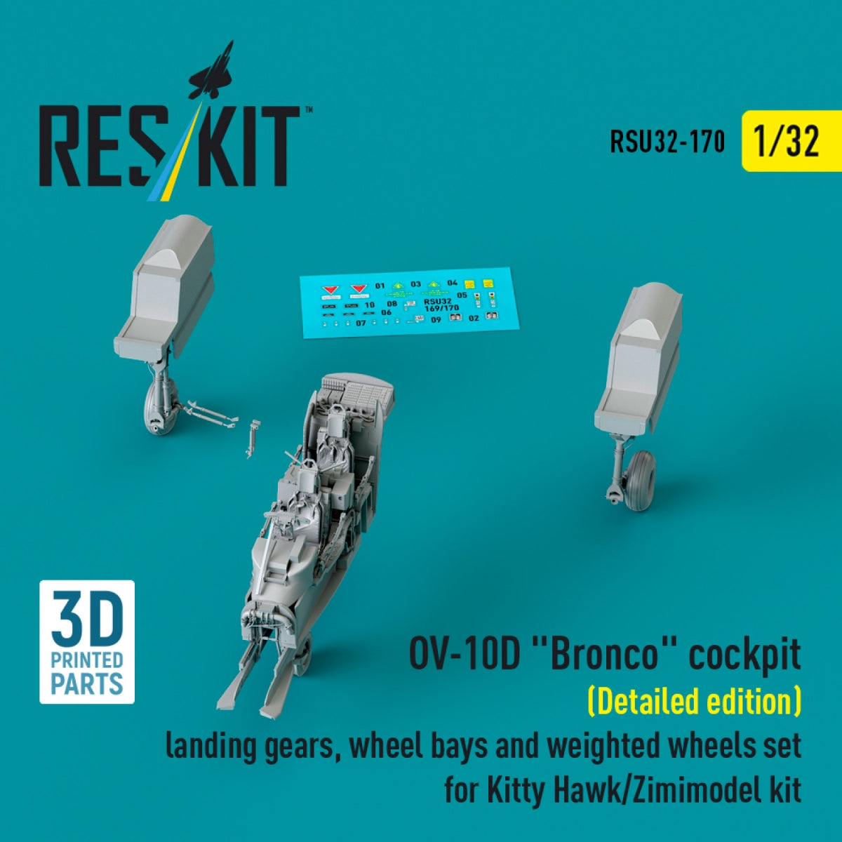RESKIT RSU32-0170 OV-10D &amp;quot;Bronco&amp;quot; cockpit (Detailed edition) landing gears, wheel bays and weighted wheels set for Kitty Hawk/Zimimodel kit (3D Printed) 1/32 – immagine 2