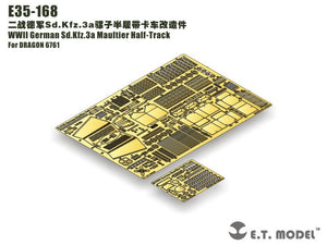 E.T. Model E35-168 WWII German Sd.Kfz.3a Maultier Half-Track (For DRAGON 6761) 1/35