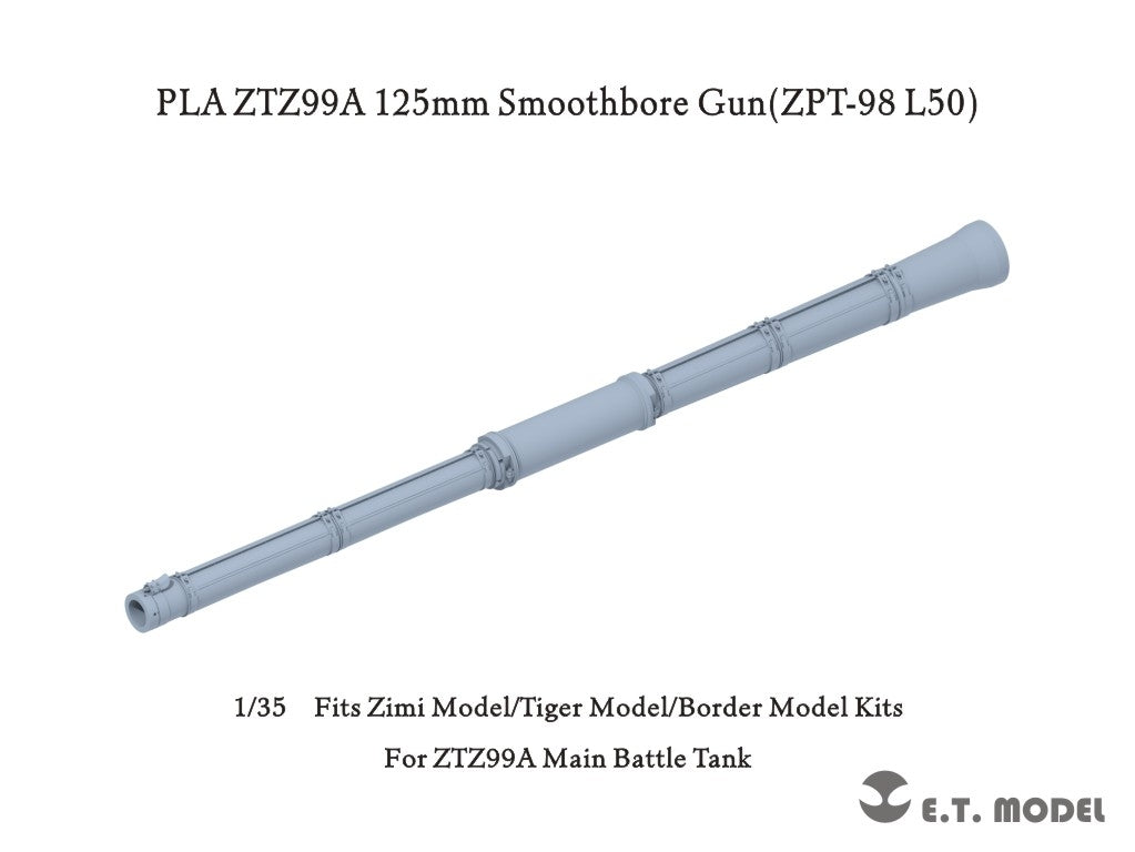 E.T. Model P35-365 PLA ZTZ99A 125mm Smoothbore Gun(ZPT-98 L50) (Universal) 1/35