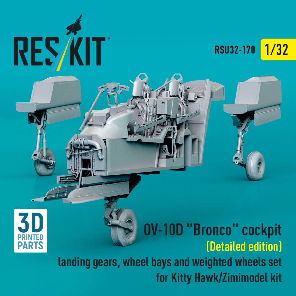 RESKIT RSU32-0170 OV-10D &amp;quot;Bronco&amp;quot; cockpit (Detailed edition) landing gears, wheel bays and weighted wheels set for Kitty Hawk/Zimimodel kit (3D Printed) 1/32 – immagine 3