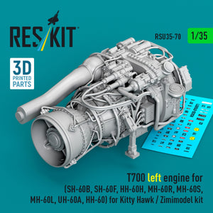 RESKIT RSU35-0070 T700 left engine (SH-60B, SH-60F, HH-60H, MH-60R, MH-60S, MH-60L, UH-60A, HH-60) for Kitty Hawk / Zimimodel kit (3D Printed) 1/35