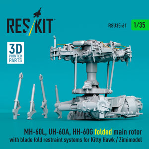 RESKIT RSU35-0061 MH-60L, UH-60A, HH-60G folded main rotor with blade fold restraint systems for Kitty Hawk / Zimimodel (3D Printed) 1/35