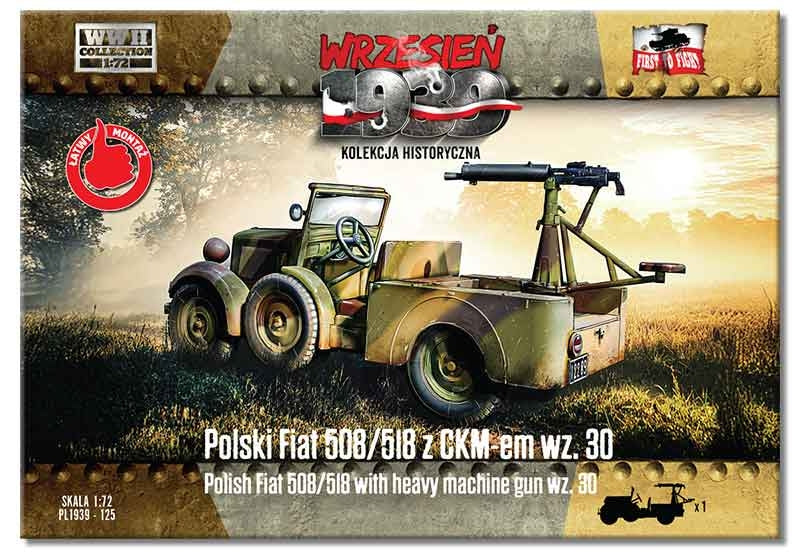 First to Fight PL125 Polski Fiat 508/518 with Heavy Machine Gun wz.30 1/72