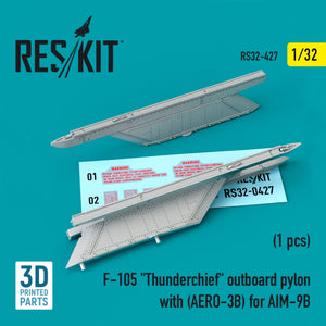 RESKIT RS32-0427 F-105 &amp;quot;THUNDERCHIEF&amp;quot; OUTBOARD PYLON WITH (AERO-3B) FOR AIM-9B (3D PRINTED) 1/32
