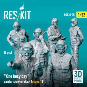 RESKIT RSF32-0076 &amp;quot;One busy day&amp;quot; carrier crew on deck (scene 1) (6 pcs) (3D Printed) 1/32 – immagine 3