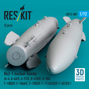 RESKIT RS72-0589 B43-1 nuclear bombs (2 pcs) (A-4, A-6A/E, A-7C/E, B-47B/E, B-58A, F-100D/F, F-104A/C, F-105D/F, F-111A/E/D/F, F-4C/D/E ) (3D Printed) 1/72