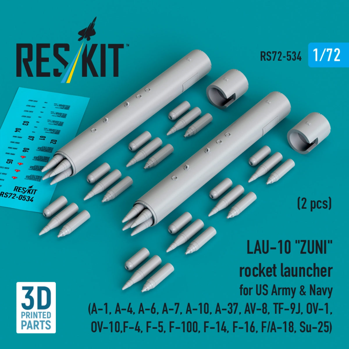 RESKIT RS72-0534 LAU-10 "ZUNI" rocket launcher for US Army & Navy (2 pcs) (A-1, A-4, A-6, A-7, A-10, A-37, AV-8, TF-9J, OV-1, OV-10, F-4, F-5, F-100, F-14, F-16, F/A-18, Su-25) (3D Printed) 1/72