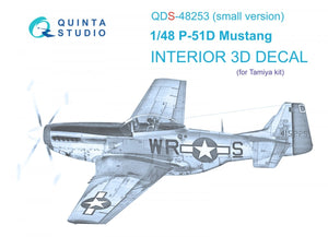 Quinta Studio QDS-48253 P-51D 3D-Printed &amp;amp; coloured Interior on decal paper ( Tamiya ) (small version) 1/48