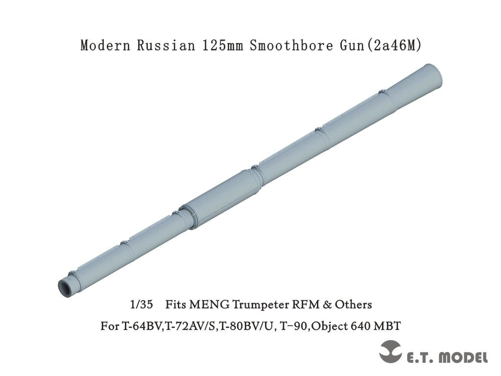 ET Modèle P35-334 Canon à âme lisse russe moderne de 125 mm (2a46M) 1/35