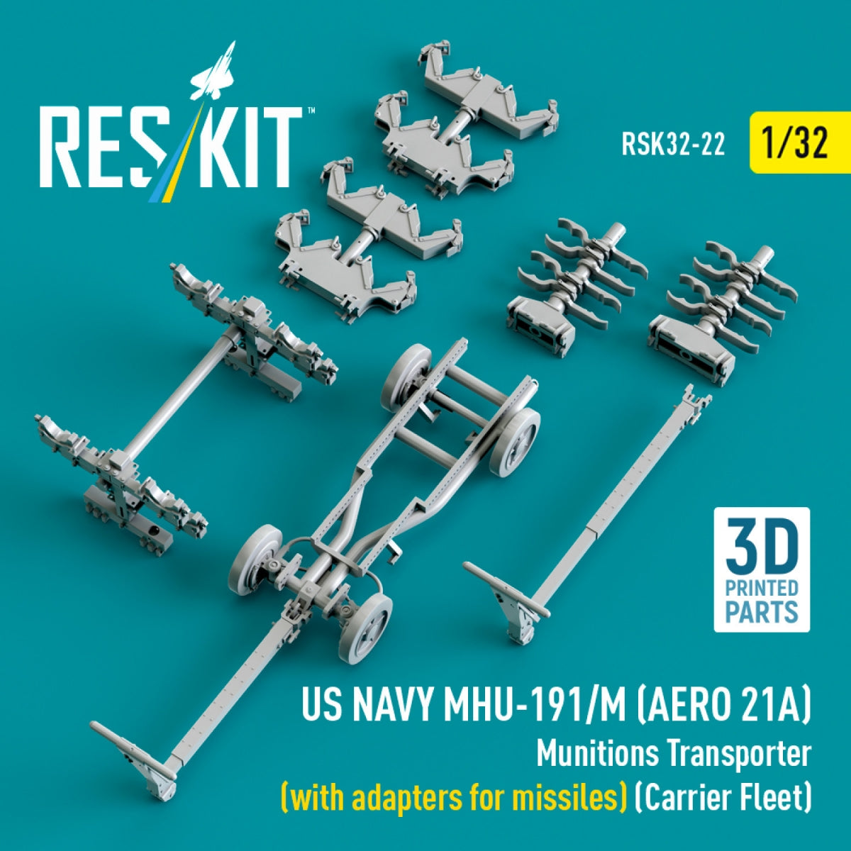 RESKIT RSK32-0022 US NAVY MHU-191/M (AERO 21A) Munitions Transporter (with adapters for bombs) (Carrier Fleet) (3D Printed model kit) 1/32 – image 4