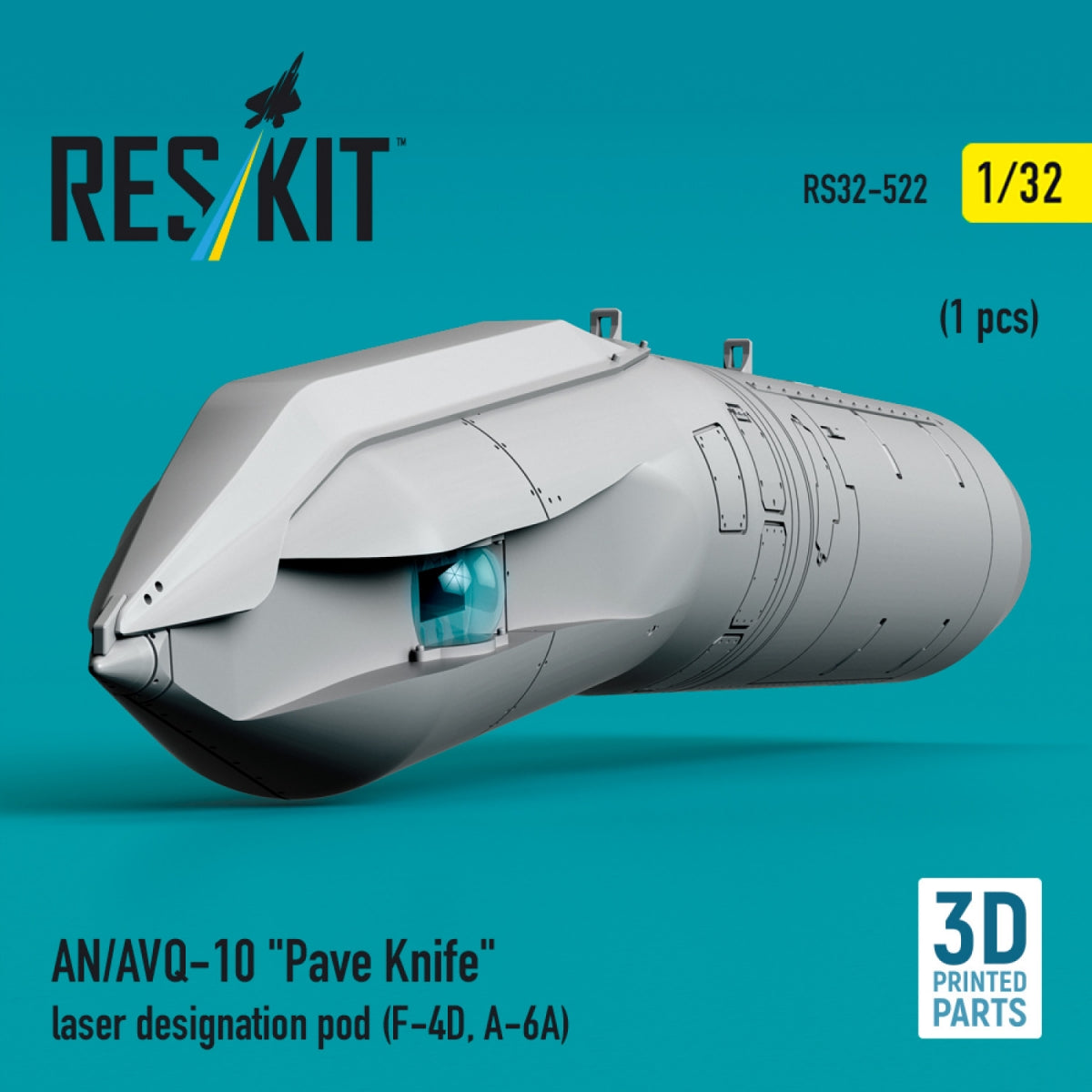 RESKIT RS32-0522 AN/AVQ-10 "Pave Knife" laser designation pod (1 pcs) (F-4D, A-6A) (3D Printed) 1/32