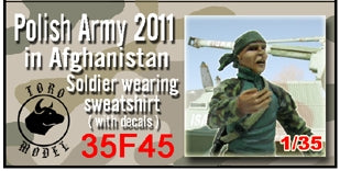 Toro 35F45 PKW Afganistan - Żołnierz w bluzie polarowej Figurka wraz z kalkomanią 1/35