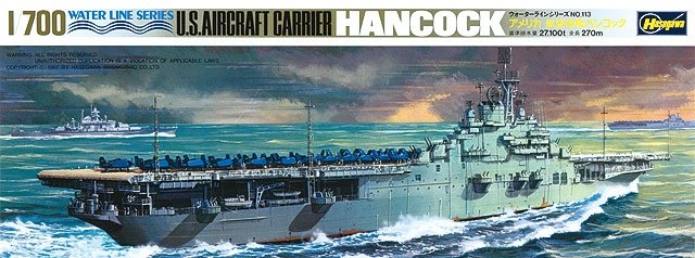 Hasegawa WL708 U.S.S. Aircraft Carrier Hancock 1/700