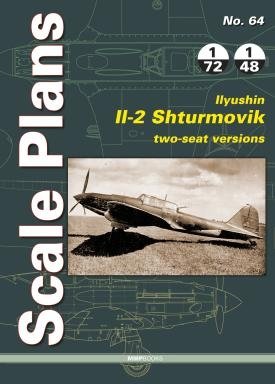 MMP Books 58679 Plans à l&amp;#39;échelle n° 64. Ilyushin Il-2 Shturmovik, versions biplaces (EN)
