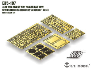 ET Model E35-197 WWII German Panzerjager &amp;quot;Jagdtiger&amp;quot; Basic (Pour kit DRAGON) (1/35)