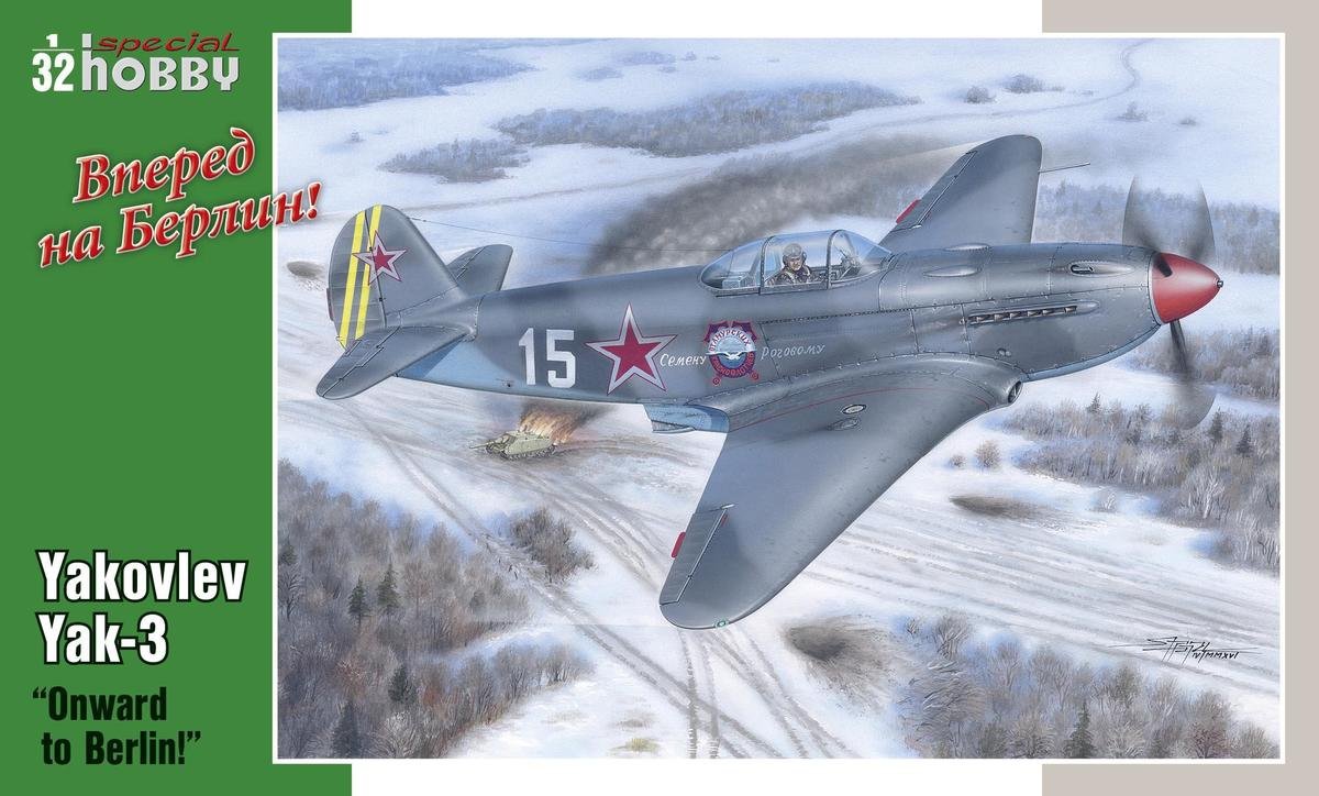 Special Hobby 32011 Yakovlev Yak-3 Onward to Berlin! 1/32