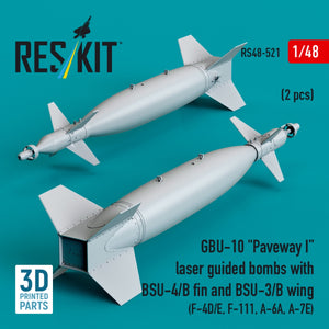 RESKIT RS48-0521 GBU-10 "Paveway I" laser guided bombs with BSU-4/B fin and BSU-3/B wing (2 pcs) (3D Printed) 1/48