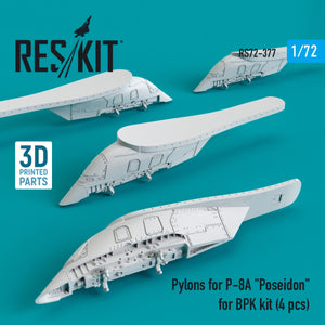 RESKIT RS72-0377 PYLONS FOR P-8A &amp;quot;POSEIDON&amp;quot; FOR BPK KIT (4 PCS) (3D PRINTED) 1/72