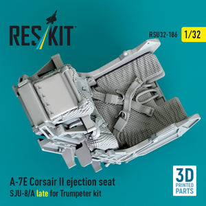 RESKIT RSU32-0186 A-7E Corsair II ejection seat SJU-8/A late for Trumpeter kit (3D Printed) 1/32