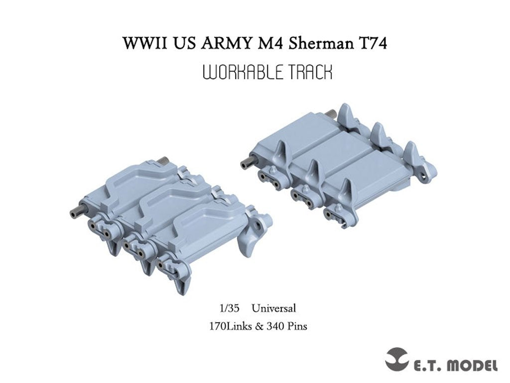 Maquette ET Model P35-090 WWII US ARMY M4 Sherman T74 Chenille fonctionnelle (Impression 3D) 1/35