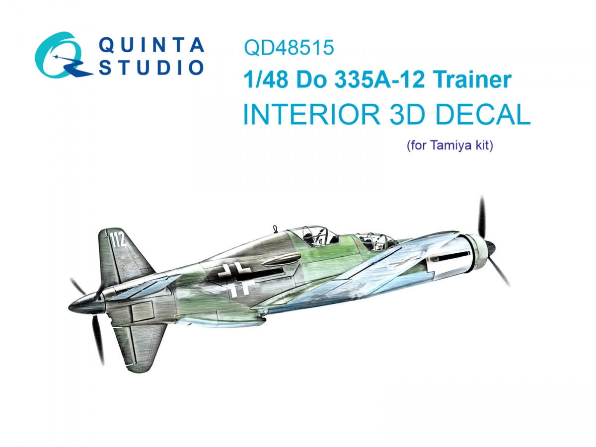 Quinta Studio QD48515 Do 335A-12 Trainer 3D-Printed &amp;amp; coloured Interior on decal paper (Tamiya) 1/48