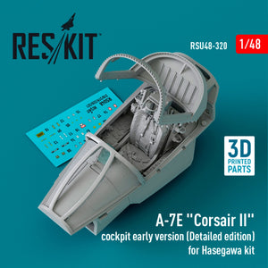 RESKIT RSU48-0320 A-7E &amp;quot;Corsair II&amp;quot; cockpit early version (Detailed edition) for Hasegawa kit (3D Printed)A-7E &amp;quot;Corsair II&amp;quot; cockpit early version (Detailed edition) for Hasegawa kit (3D Printed) 1/48