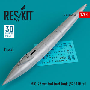 RESKIT RSU48-0358 MiG-25 ventral fuel tank (5280 litre) (3D printed) 1/48