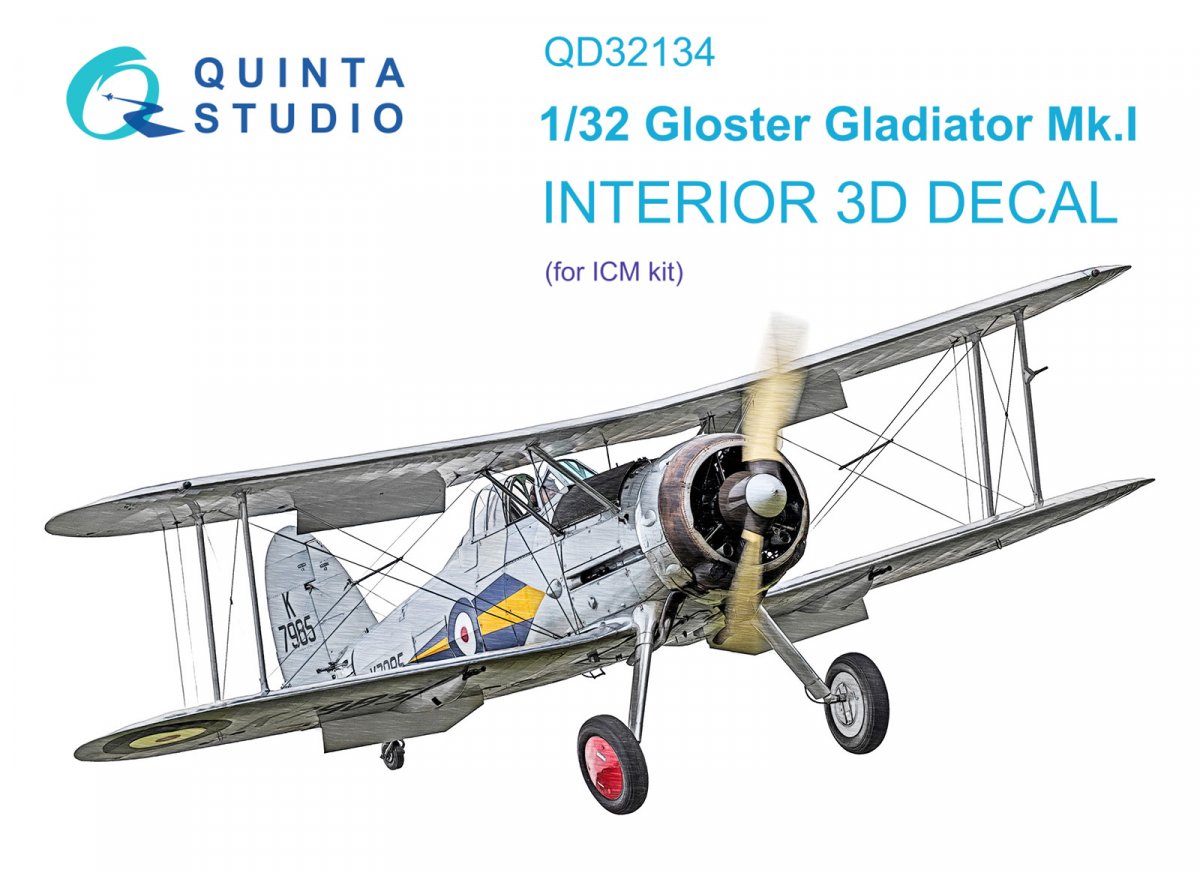Quinta Studio QD32134 Gloster Gladiator Mk I 3D-Printed &amp;amp; colored Interior on decal paper (ICM) 1/32