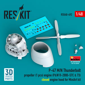 RESKIT RSU48-0492 P-47 M/N Thunderbolt propeller (1 pcs), engine (P&amp;W R-2800-57C &amp; 73) closed engine hood for MiniArt kit (3D Printed) 1/48