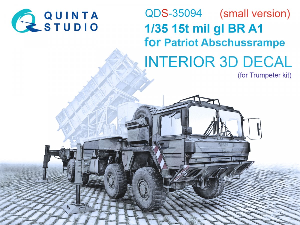 Quinta Studio QDS-35094 15t mil gl BR A1 for Patriot Abschussrampe 3D-Printed &amp;amp; coloured Interior on decal paper (Trumpeter) (Small version) 1/35
