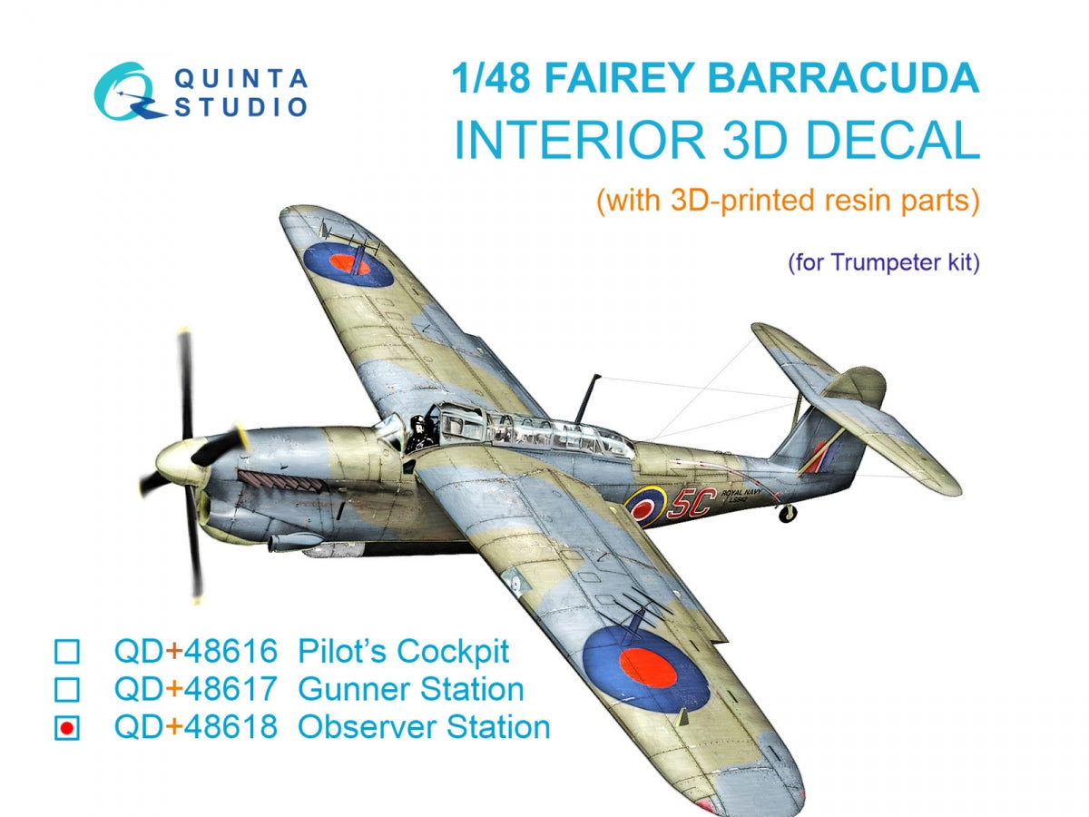 Quinta Studio QD+48618 Fairey Barracuda Observer Station 3D-Printed & coloured Interior on decal paper (Trumpeter) (with 3D-printed resin parts) 1/48