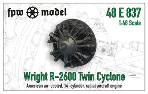 FPW Model 48E837 Wright R-2600 Twin Cyclone (fix) 1/48