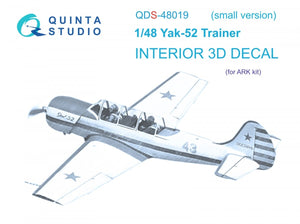 Quinta Studio QDS-48019 Yak-52 3D-Printed &amp;amp; coloured Interior on decal paper ( ARK ) (Small version) 1/48