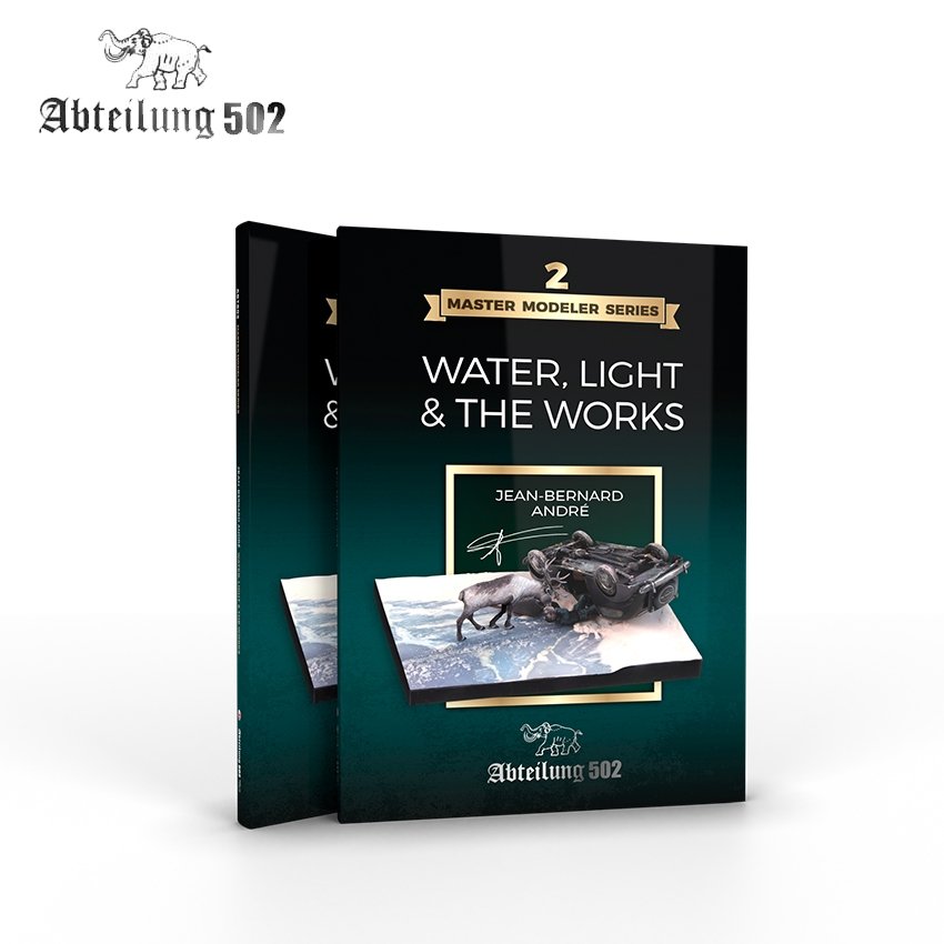 Abteilung 502 ABT803 MASTER MODELER SERIES VOL.2 WATER, LIGHT &amp;amp; THE WORKS / JEAN-BERNARD ANDRÉ – Bild 2