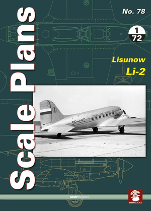 MMP Books 49890 Plans à l&amp;#39;échelle n° 78 Lisunov Li-2 FR