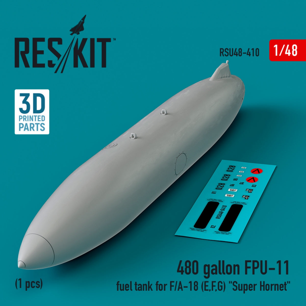 RESKIT RSU48-0410 480 gallon FPU-11 fuel tank for F/A-18 (E,F,G) &amp;quot;Super Hornet&amp;quot; (1 pcs) (3D Printed) 1/48