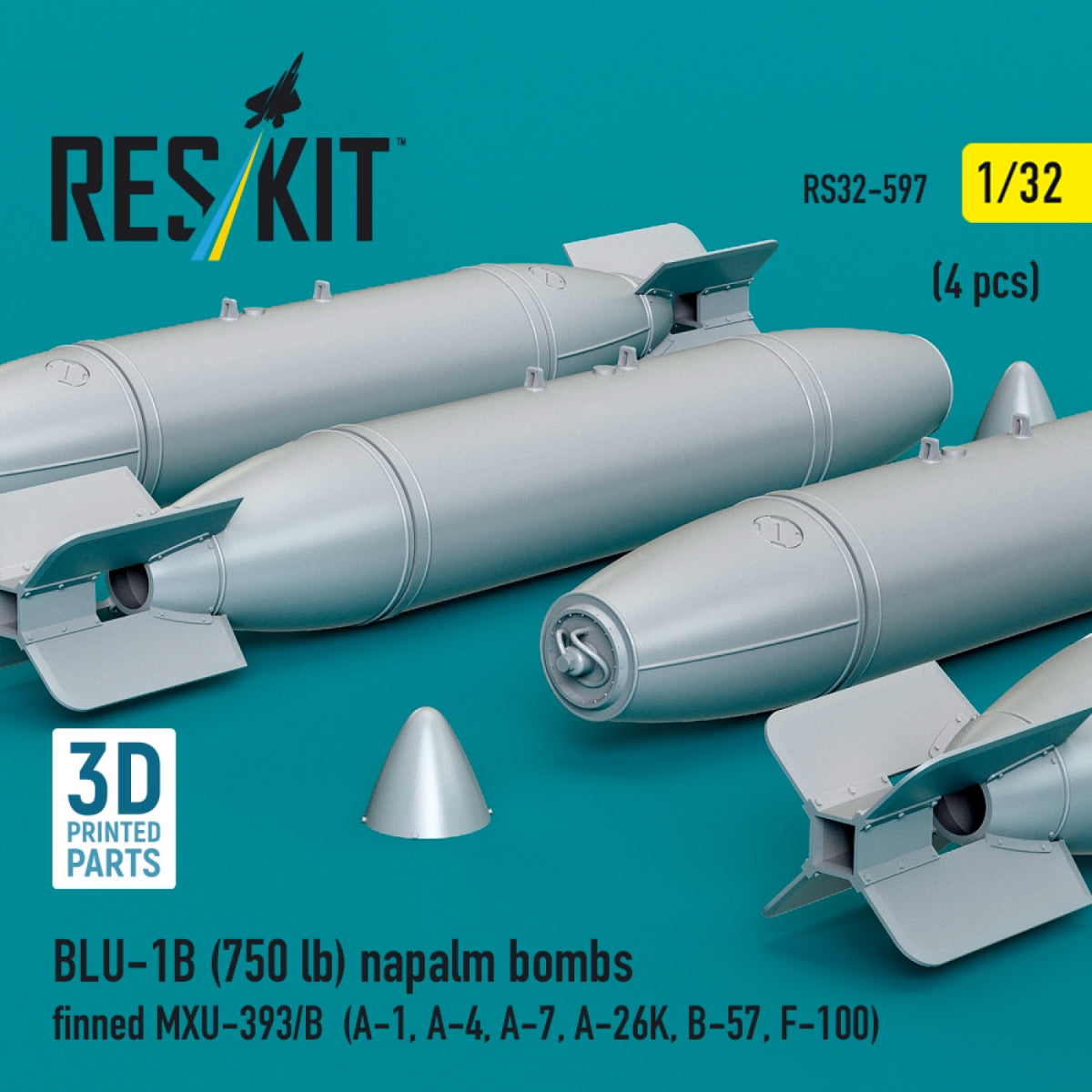 RESKIT RS32-0597 BLU-1B (750 lb) napalm bombs finned MXU-393/B (4 pcs) (A-1, A-4, A-7, A-26K, B-57, F-100) (3D Printed) 1/32