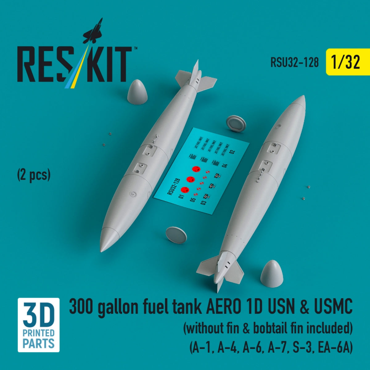 RESKIT RSU32-0128 300 gallon fuel tank AERO 1D USN &amp;amp; USMC (2 pcs) (without fin &amp;amp; bobtail fin included) (3D Printed) 1/32