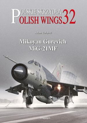 Stratus 49692 Polish Wings n° 32. Mikoyan Gurevich MiG-21MF EN/PL