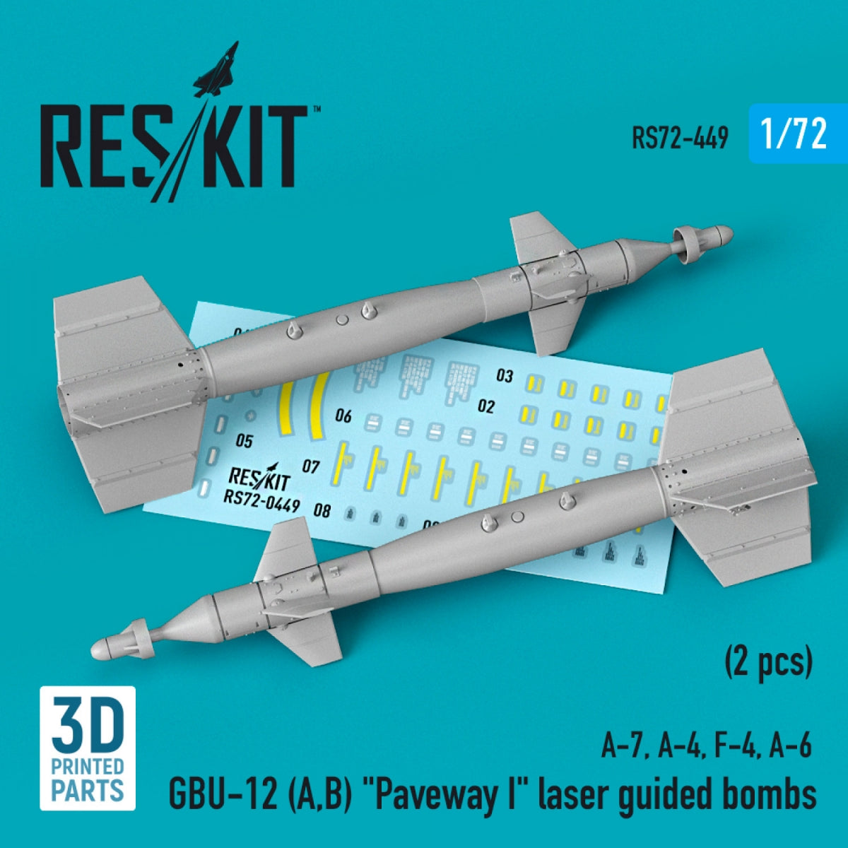 RESKIT RS72-0449 GBU-12 (A,B) &amp;quot;PAVEWAY I&amp;quot; LASER GUIDED BOMBS (2 PCS) (3D PRINTED) 1/72
