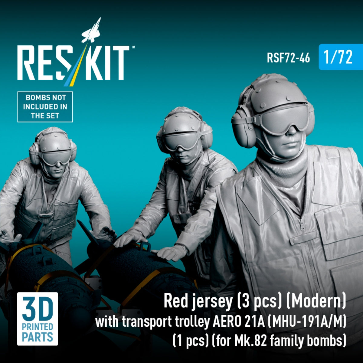 RESKIT RSF72-0046 Red jersey (3 pcs) (Modern) with transport trolley AERO 21A (MHU-191A/M) (1 pcs) (for Mk.82 family bombs) (3D Printed) 1/72