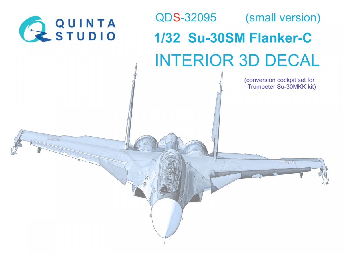 Quinta Studio QDS-32095 Su-30SM 3D-Printed & coloured Interior on decal paper (conversion for Trumpeter Su-30MKK) (Small version) 1/32