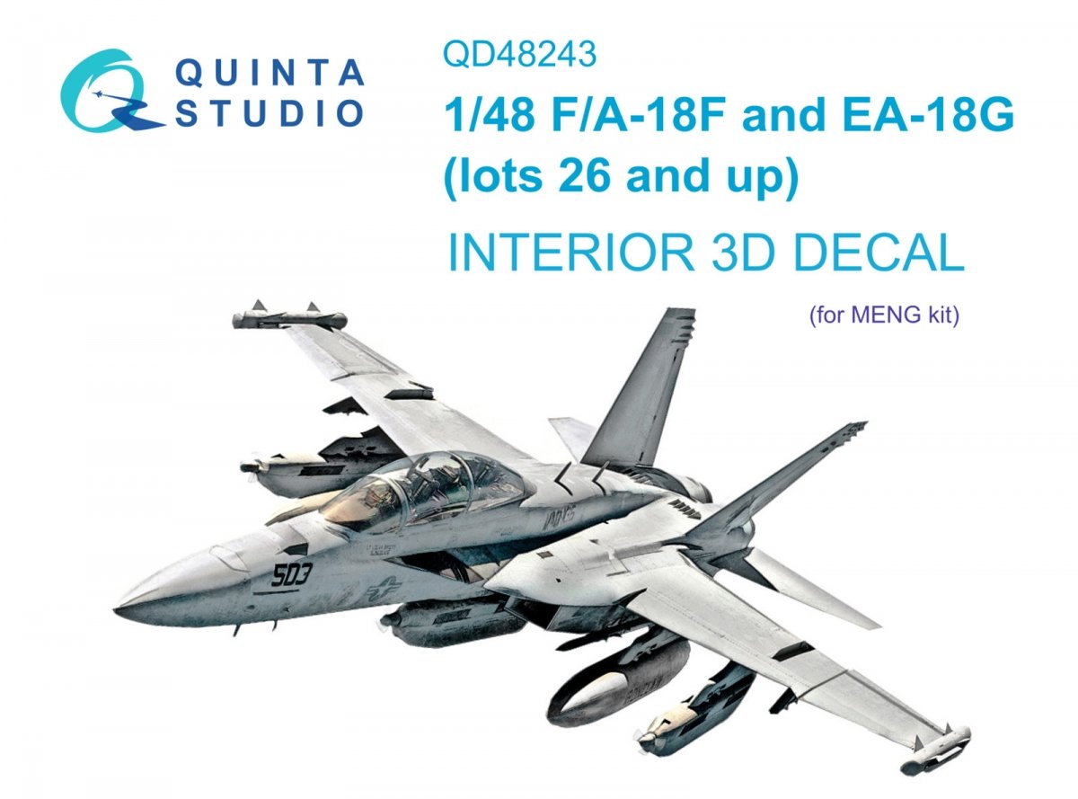 Quinta Studio QD48243 F/A-18F late / EA-18G 3D-Printed &amp;amp; coloured Interior on decal paper ( Meng ) 1/48