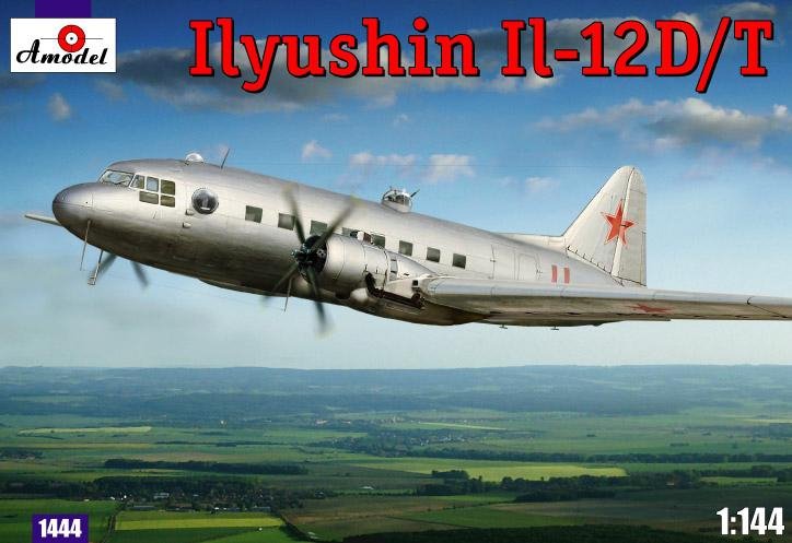Amodel 01444 Ilyushin Il-12 D/T 1/144