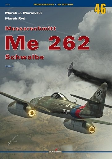 Kagero 3046 Messerschmitt Me 262 Schwalbe vol. Je (FR)
