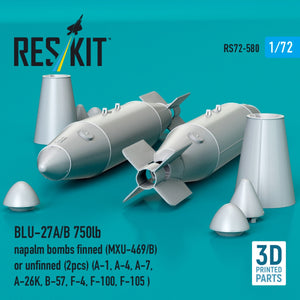 RESKIT RS72-0580 BLU-27A/B 750lb napalm bombs finned (MXU-469/B) or unfinned (2pcs) (A-1, A-4, A-7, A-26K, B-57, F-4, F-100, F-105 ) (3D Printed) 1/72