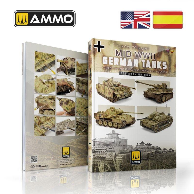 Ammo by Mig 6303 Comment peindre des chars allemands du milieu de la Seconde Guerre mondiale (février 1943 - septembre 1944) (bilingue anglais et espagnol)