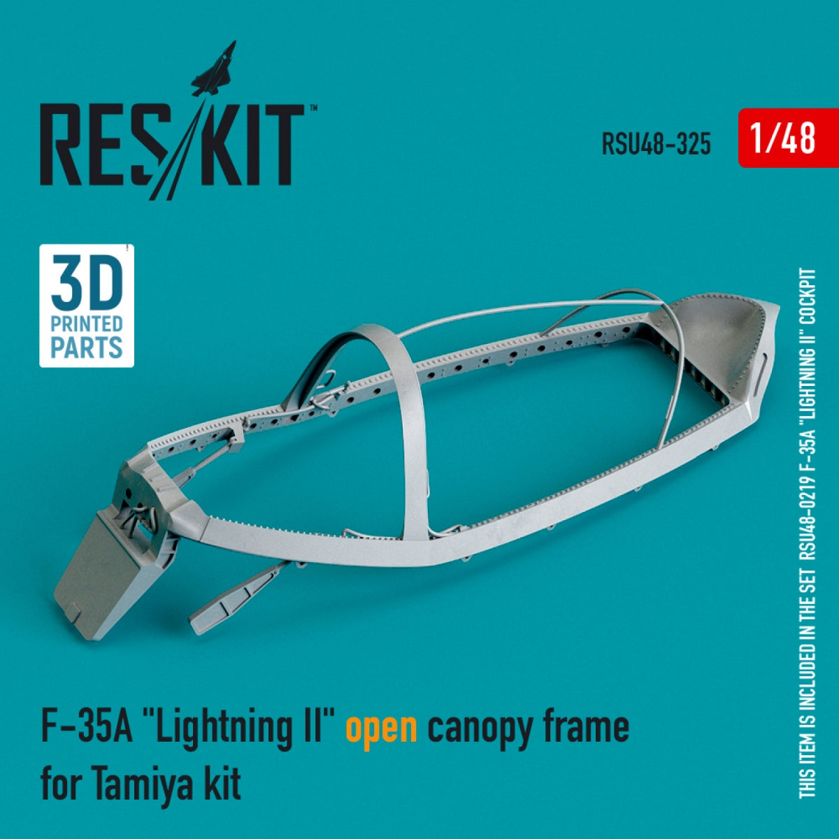 RESKIT RSU48-0325 F-35A &amp;quot;LIGHTNING II&amp;quot; OPEN CANOPY FRAME FOR TAMIYA KIT (3D PRINTED) 1/48